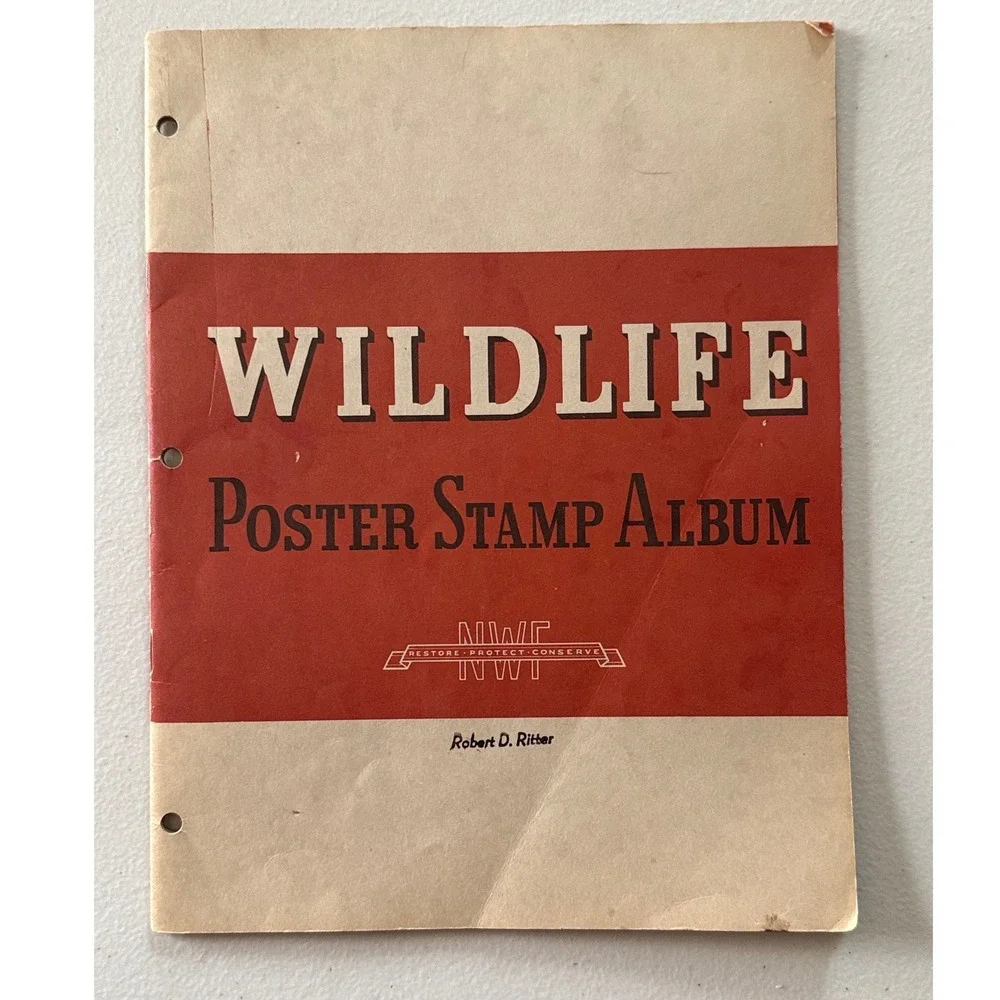 National Wildlife Restoration Poster Stamp Album 1938 1939 Complete